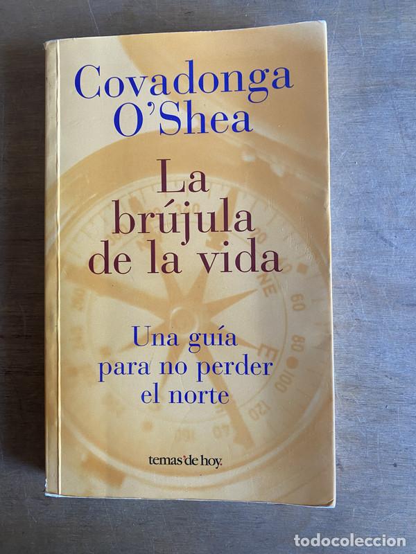 B&uuml;cher: La brujula de la vida - O'Shea Covadonga