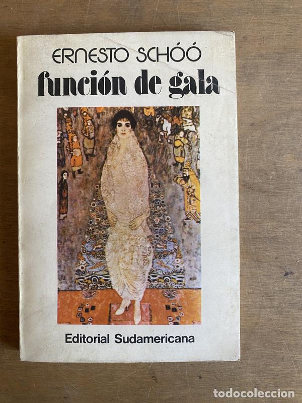Libros: Funcion de gala - Schoo Ernesto - Foto 1