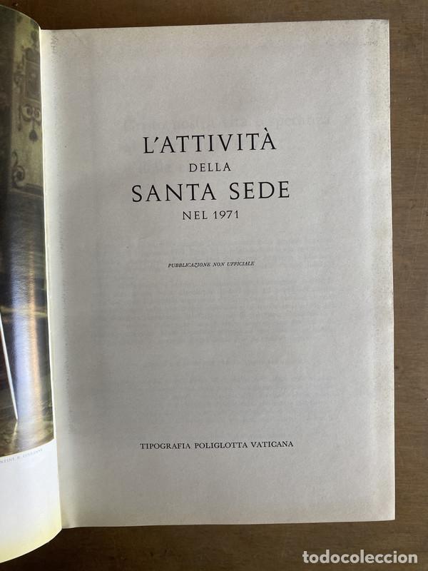 Livres: L'attivita della santa sede nel 1971 - a