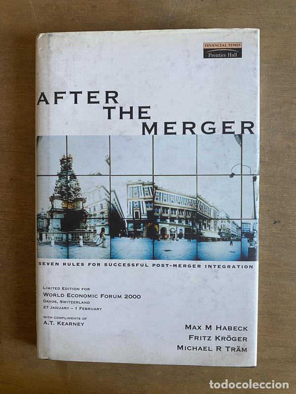 Livres: After the merger - Habeck M. M.; Kroger F.; Tram M. R.