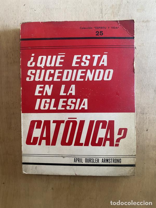 Livres: &iquest;Qu&eacute; est&aacute; sucediendo en la iglesia? - Oursler Armstrong April