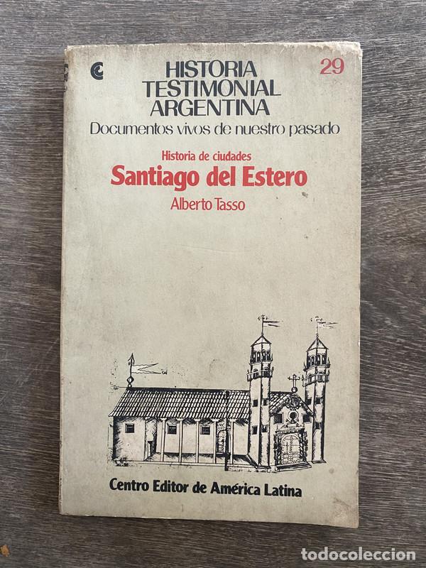 Livres: Historia de ciudades: Santiago del Estero - Tasso Alberto
