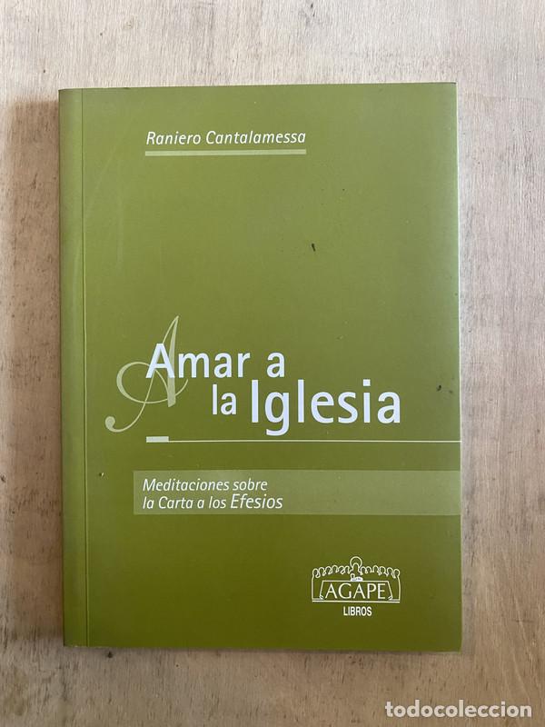 Livres: Amar a la Iglesia - Cantalamessa Raniero