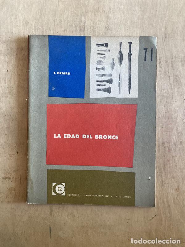 Livres: La edad del bronce - Briard J.
