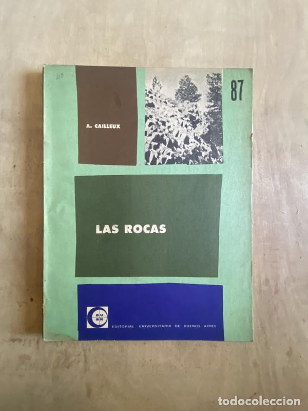 Livres: Las rocas - Cailleux A.