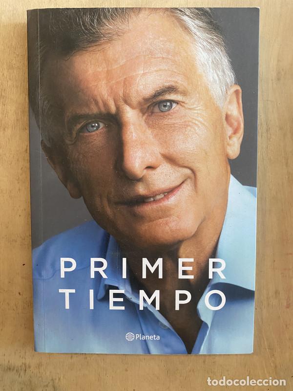 Libros: Primer tiempo - Macri Mauricio - Foto 1