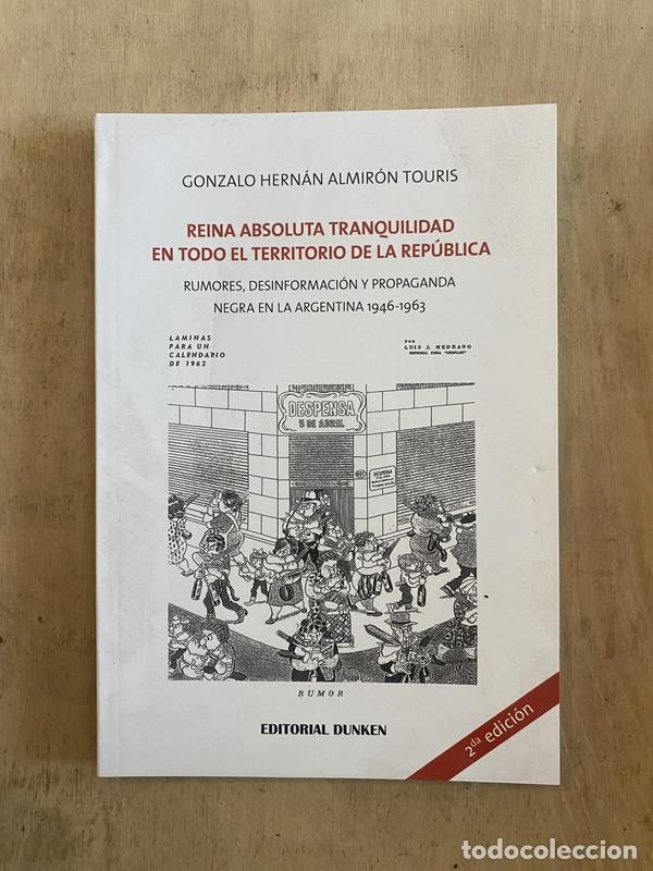Livres: Reina absoluta tranquilidad en todo el territorio de la republica - Almiron Touris Gonzalo Hernan