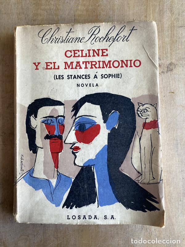 Libros: Celine y el matrimonio - Rochefort Christiane - Foto 1
