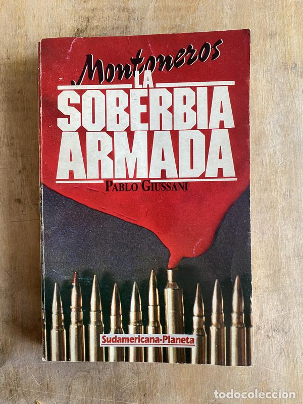 Livres: la soberbia armada - Giussani Pablo