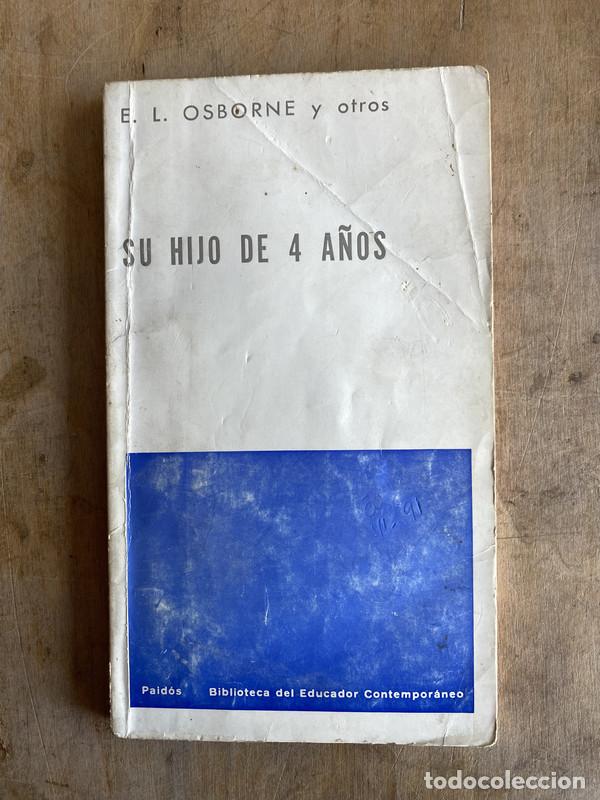 Livres: Su hijo de 4 a&ntilde;os - Osborne E. L. y otros
