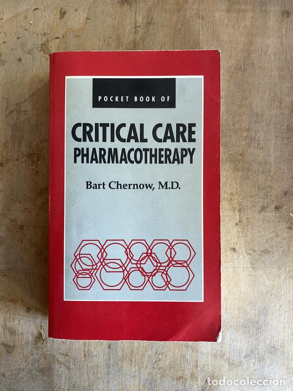 Livres: Pocket book of critical care pharmacotherapy - Chernow Bart M. D.