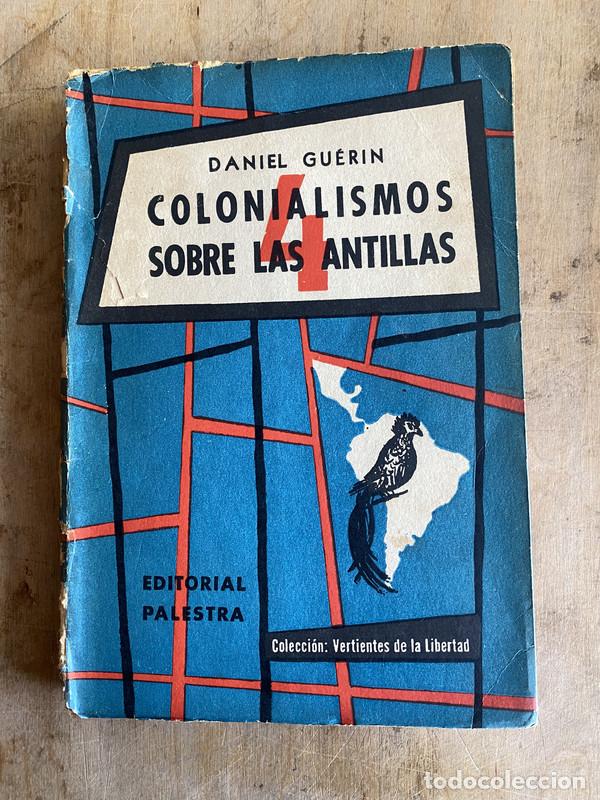 Libros: Colonialismos sobre las antillas - Guerin Daniel - Foto 1