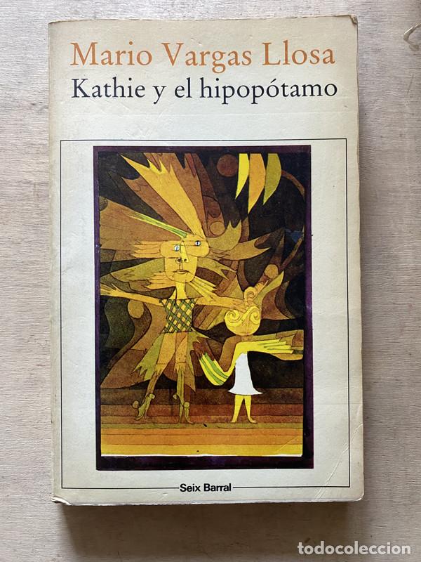 Libros: Kathie y el hipopotamo - Vargas Llosa Mario - Foto 1