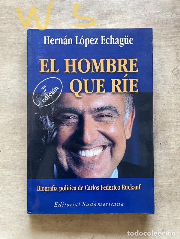 Libros: El hombre que r&iacute;e - Lopez Echague Hernan - Foto 1