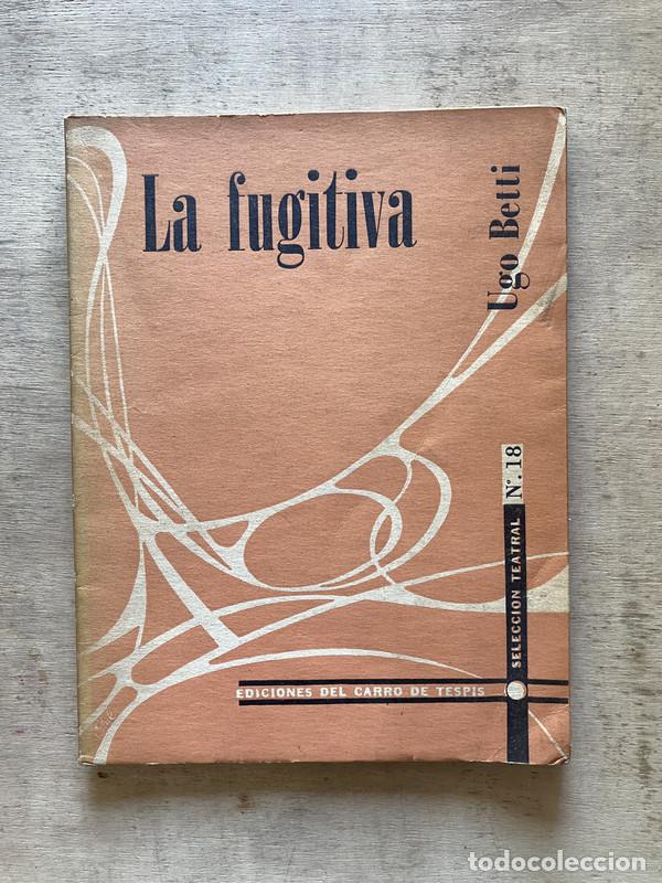 Libros: La fugitiva - Betti Ugo - Foto 1