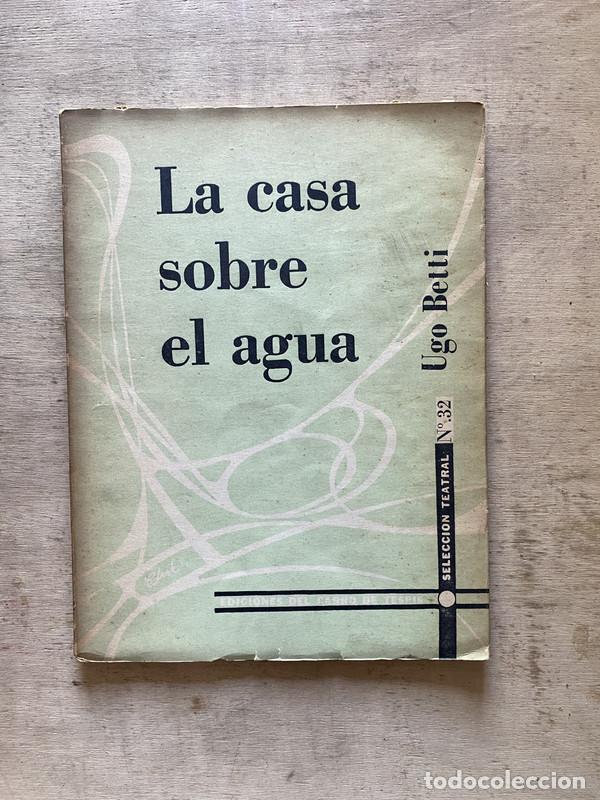 Libros: La casa sobre el agua - Betti Ugo - Foto 1