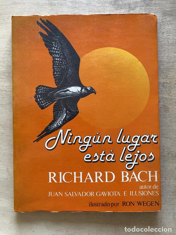 Libros: Ningun lugar esta lejos - Bach Richard - Foto 1