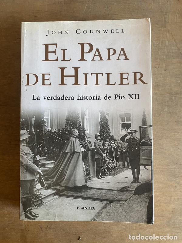Libros: El papa de Hitler - Cornwell John - Foto 1