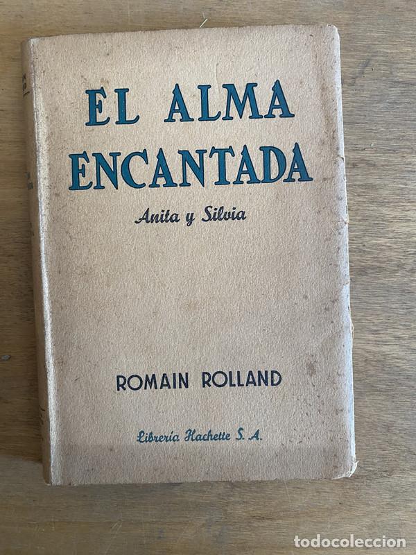 Libros: El alma encantada - Rolland Romain - Foto 1
