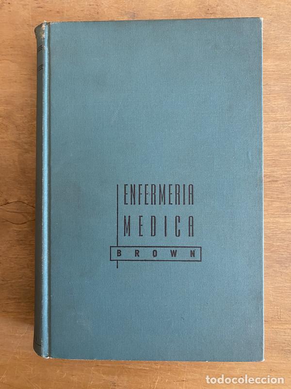 Libros: Enfermer&iacute;a m&eacute;dica - Brown - Foto 1