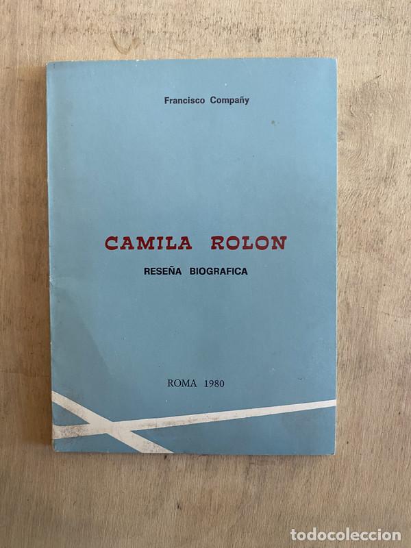Livres: Camila Rol&oacute;n - Compa&ntilde;y Francisco