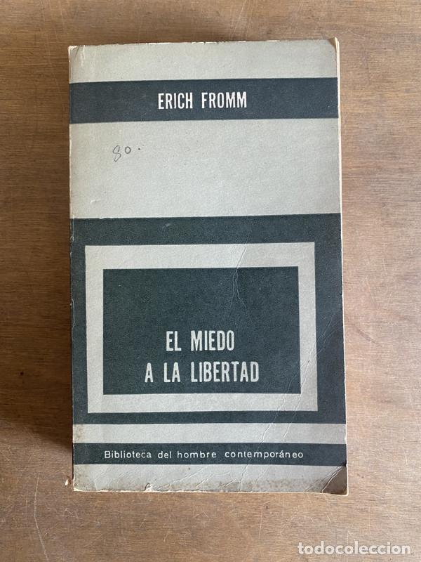Libros: El miedo a la libertad - Fromm Erich - Foto 1