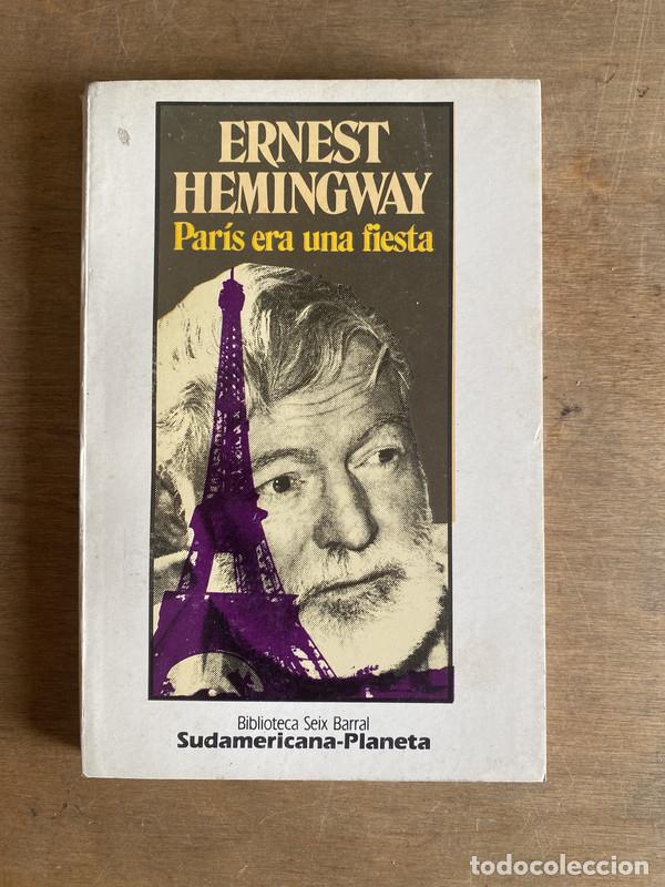 Libros: Par&iacute;s era una fiesta - Hemingway Ernest - Foto 1