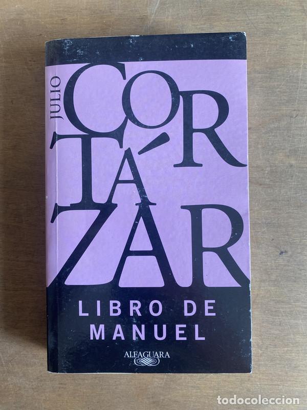 Libros: Libro de Manuel - Cort&aacute;zar Julio - Foto 1