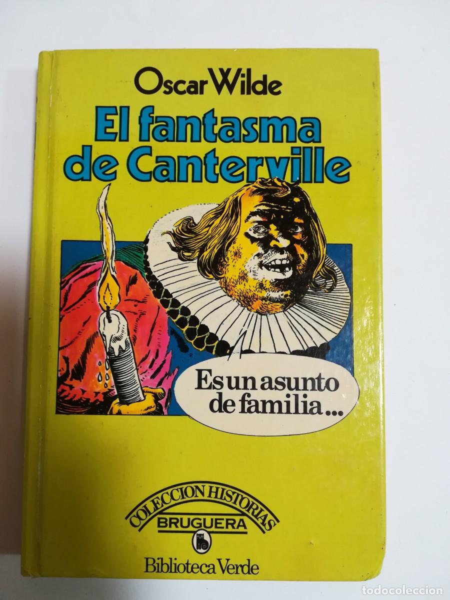 Libros: el fantasma de canterville oscar wilde bruguera