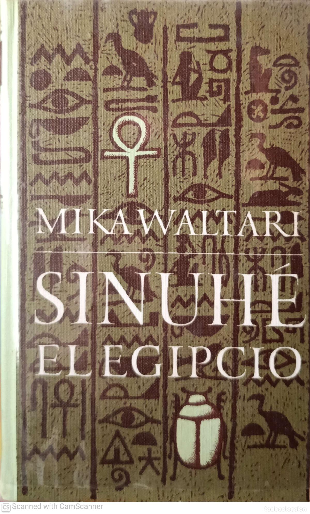 Libros: Sinuh&eacute; el egipcio - Mika Waltari - Foto 1