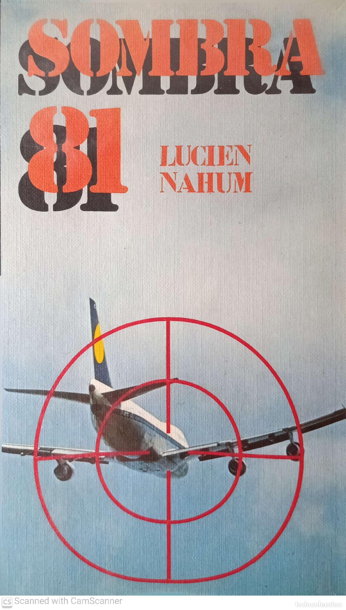 Libros: Sombra 81 - Lucien Nahum - Foto 1