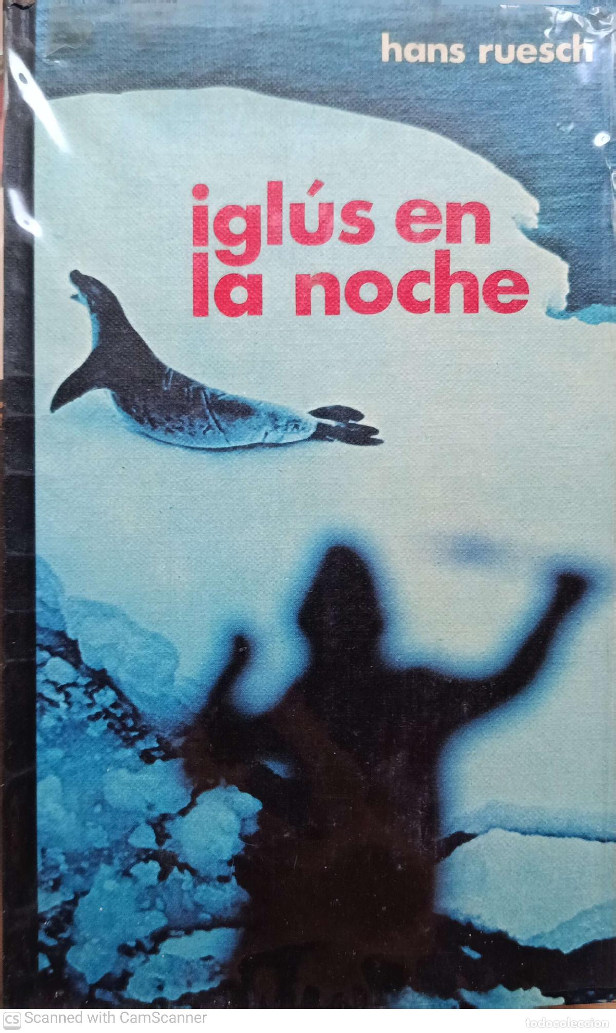 Libros: Igl&uacute;s en la noche - Hans Ruesch - Foto 1