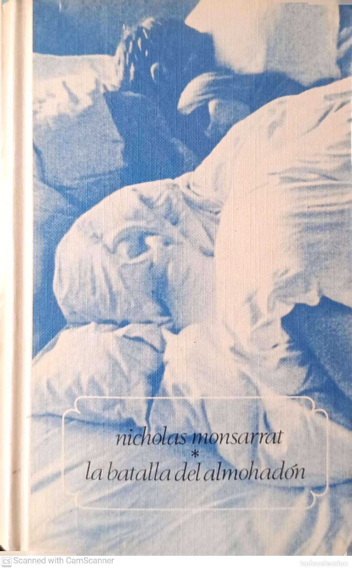 Libros: La batalla del almohad&oacute;n - Nicholas Monsarrat - Foto 1