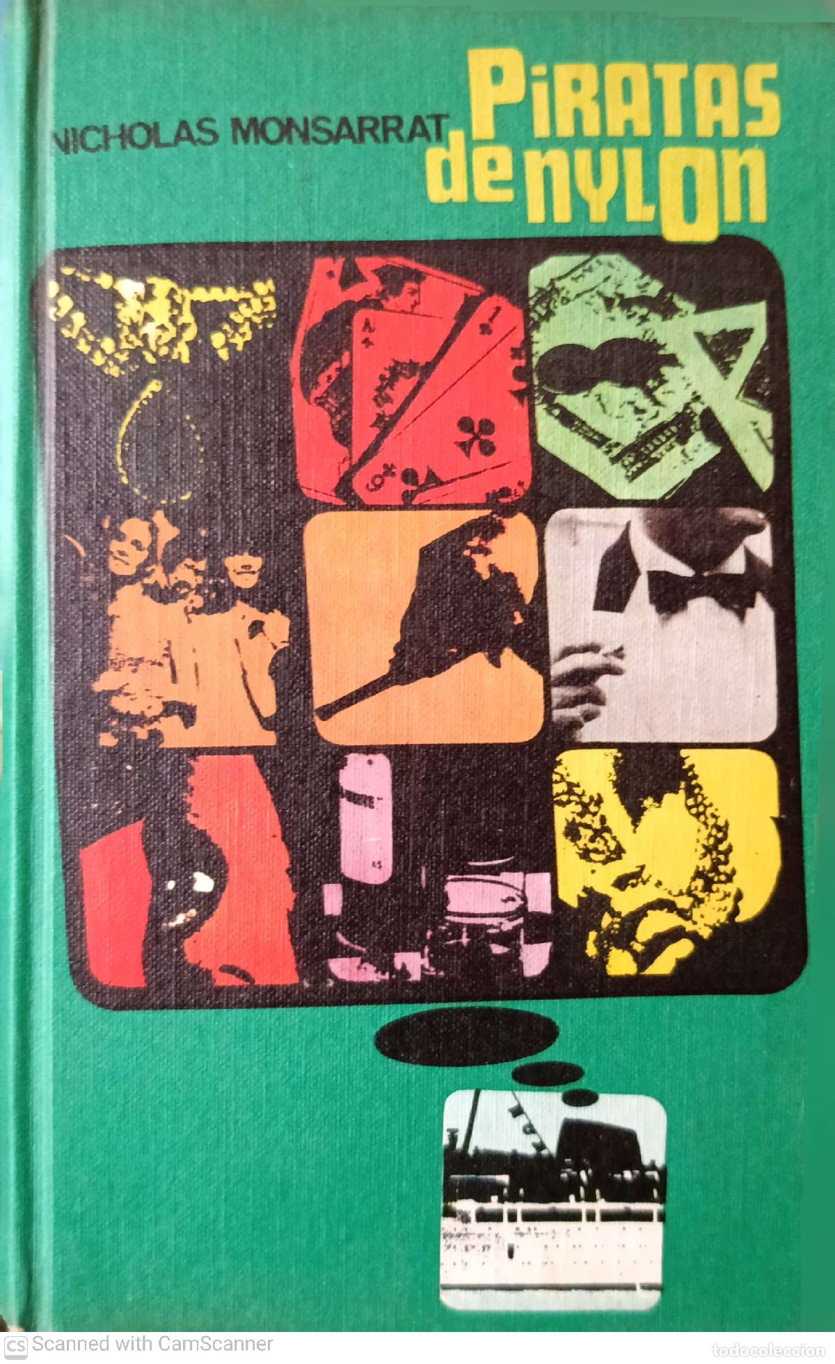 Libros: Piratas de Nylon - Nicholas Monsarrat - Foto 1
