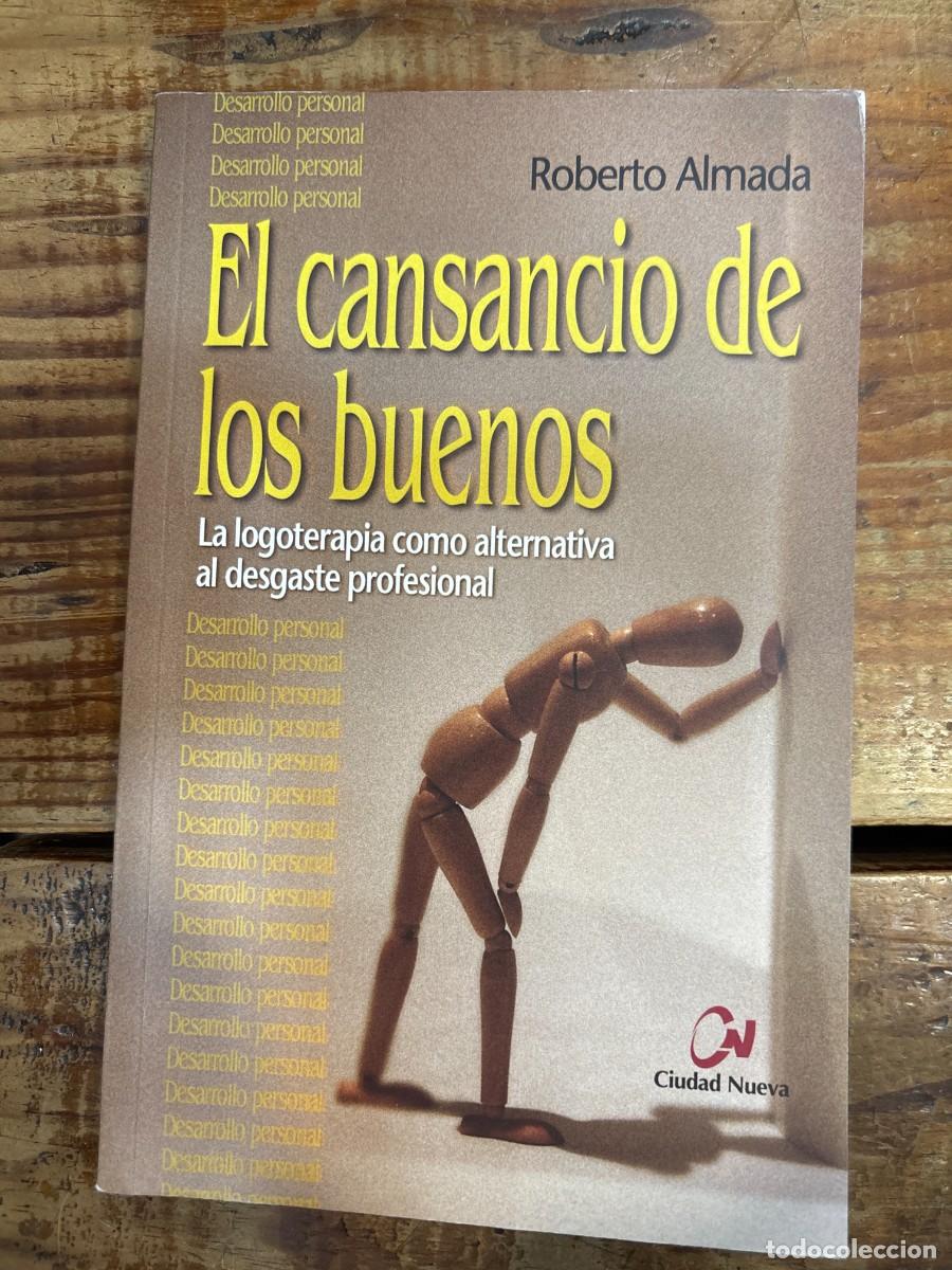 Libros: El cansancio de los buenos Almada, Roberto - Foto 1