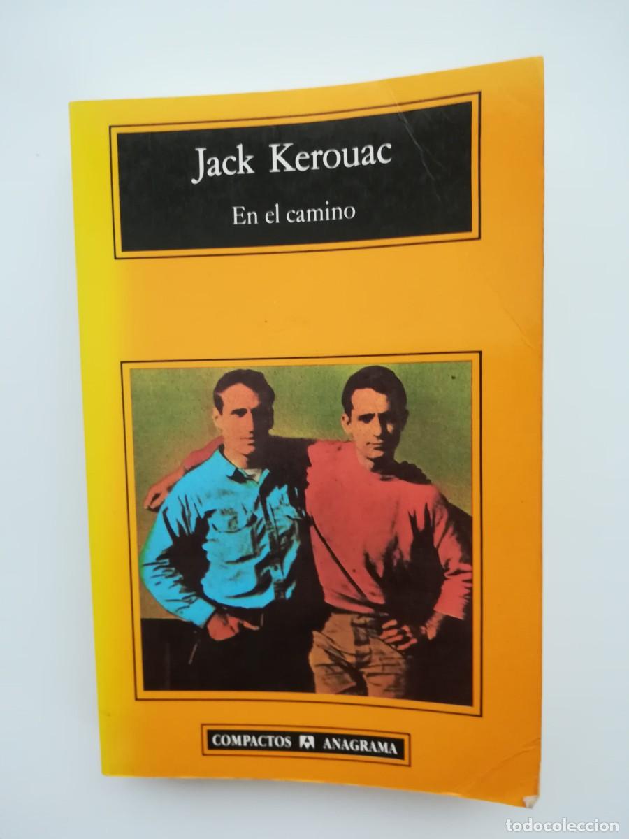Libros: JACK KEROUAC EN EL CAMINO COMPACTOS ANAGRAMA - Foto 1