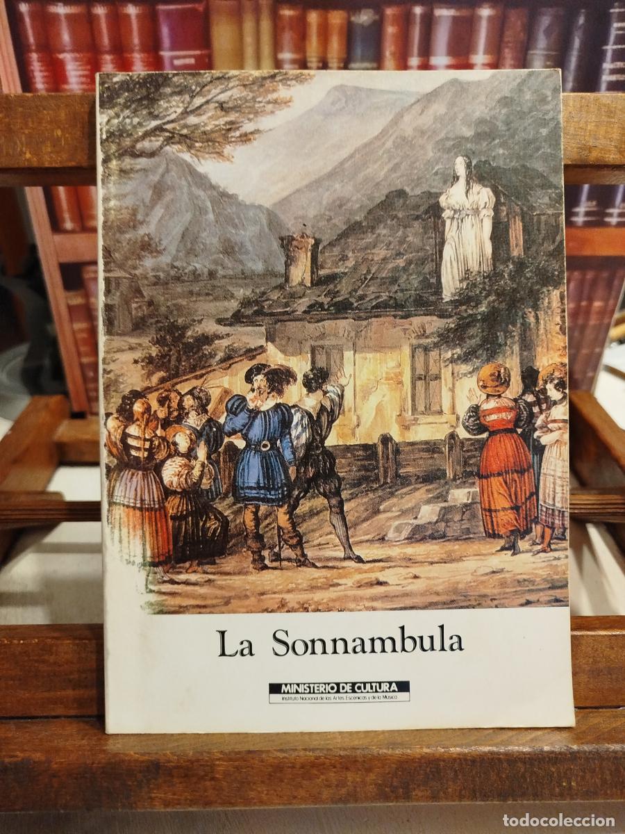 Libros: La sonnambula - Romani, Felice; Bellini, Vincenzo