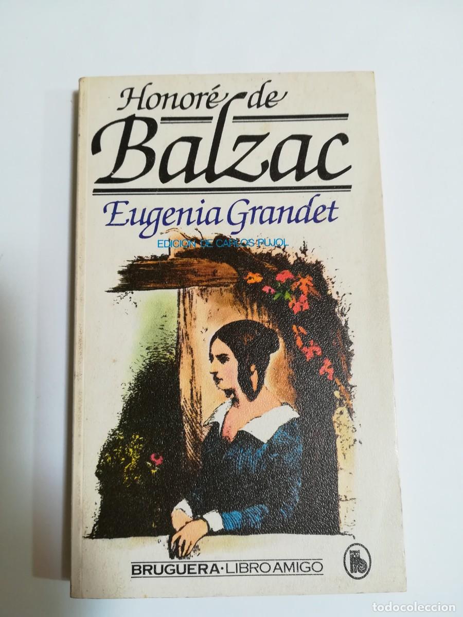 Libros: HONOR&Eacute; DE BALZAC EUGENIA GRANDET BRUGUERA - Foto 1