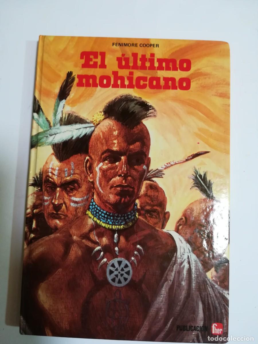 Libros: el &uacute;ltimo mohicano editorial fher - Foto 1