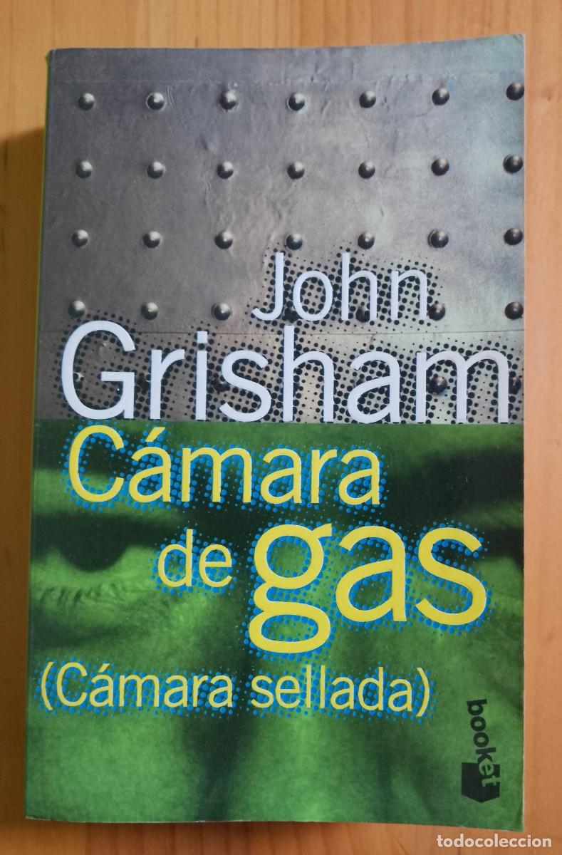 Libros: C&Aacute;MARA DE GAS - C&Aacute;MARA SELLADA - JOHN GRISHAM - Foto 1