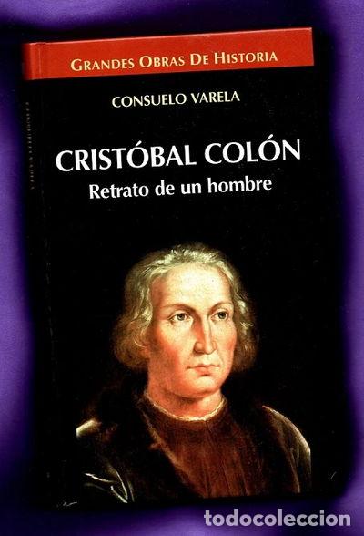Libros: Crist&oacute;bal Col&oacute;n: Retrato de un hombre- 9788448709099