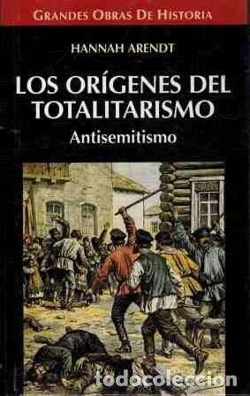 B&uuml;cher: Los or&iacute;genes del totalitarismo. Antisemitismo- 9788448707408