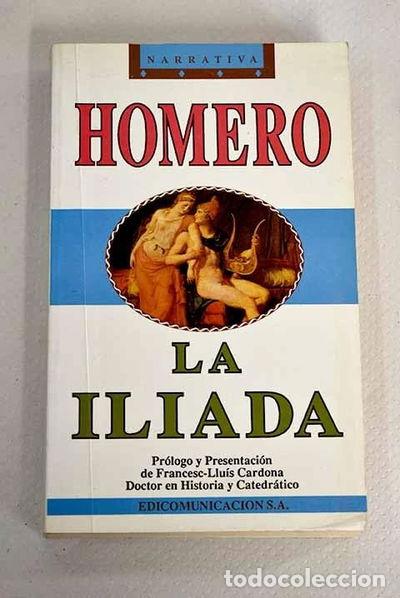 Libros: La Il&iacute;ada- 9788476724330 - Foto 1