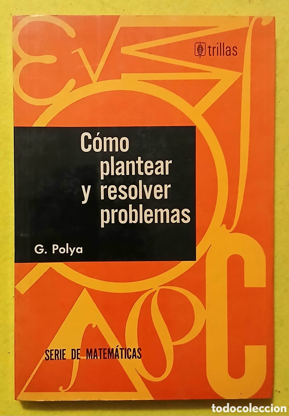 Libros: Como plantear y resolver problemas - Foto 1