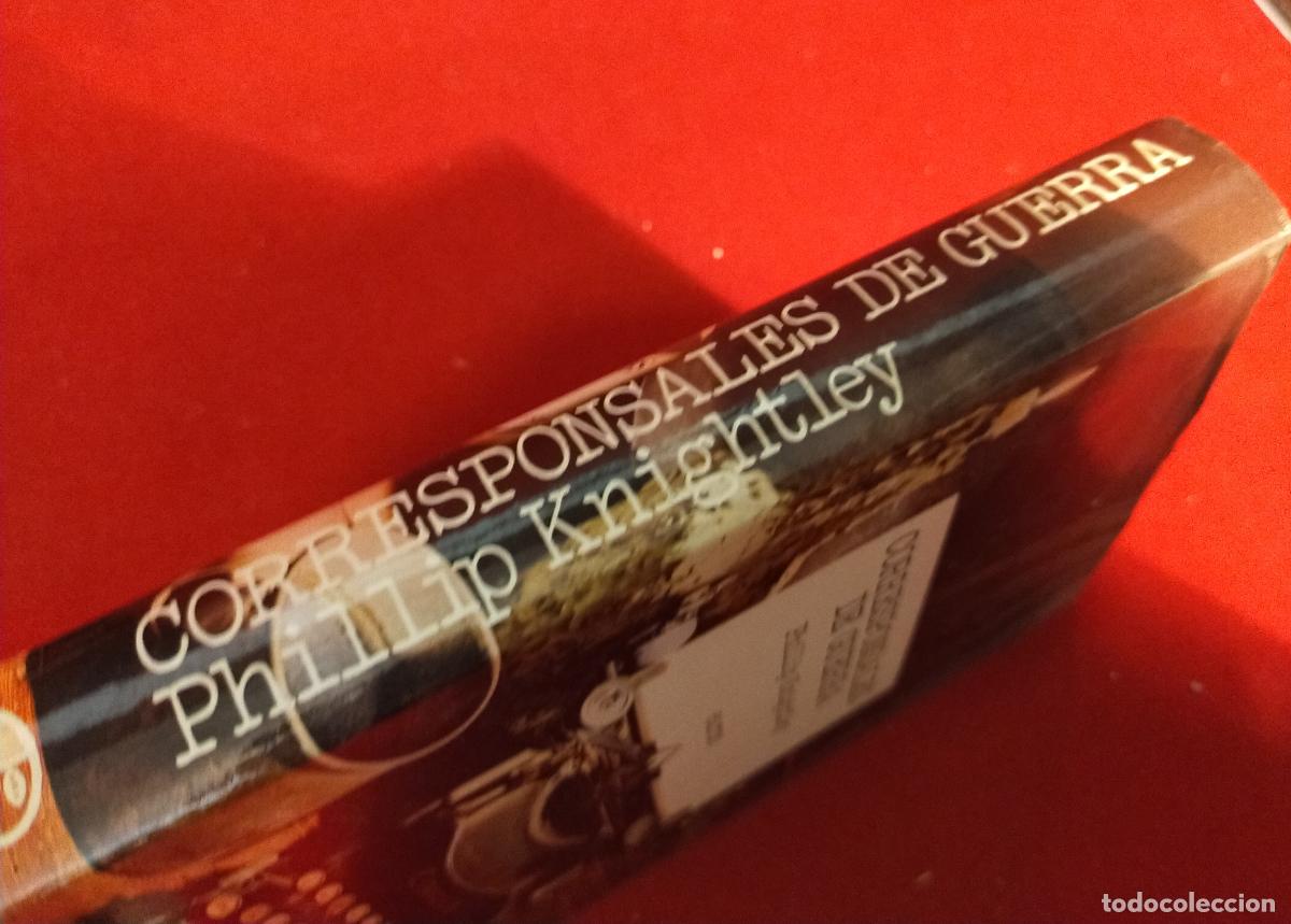 Libros: CORRESPONSALES DE GUERRA,PHILLIP KNIGHTLEY, - Foto 2
