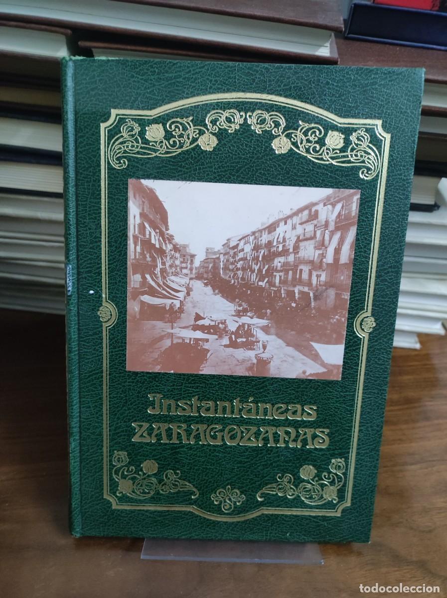 Libros: Instant&aacute;neas Zaragozanas - Foto 1