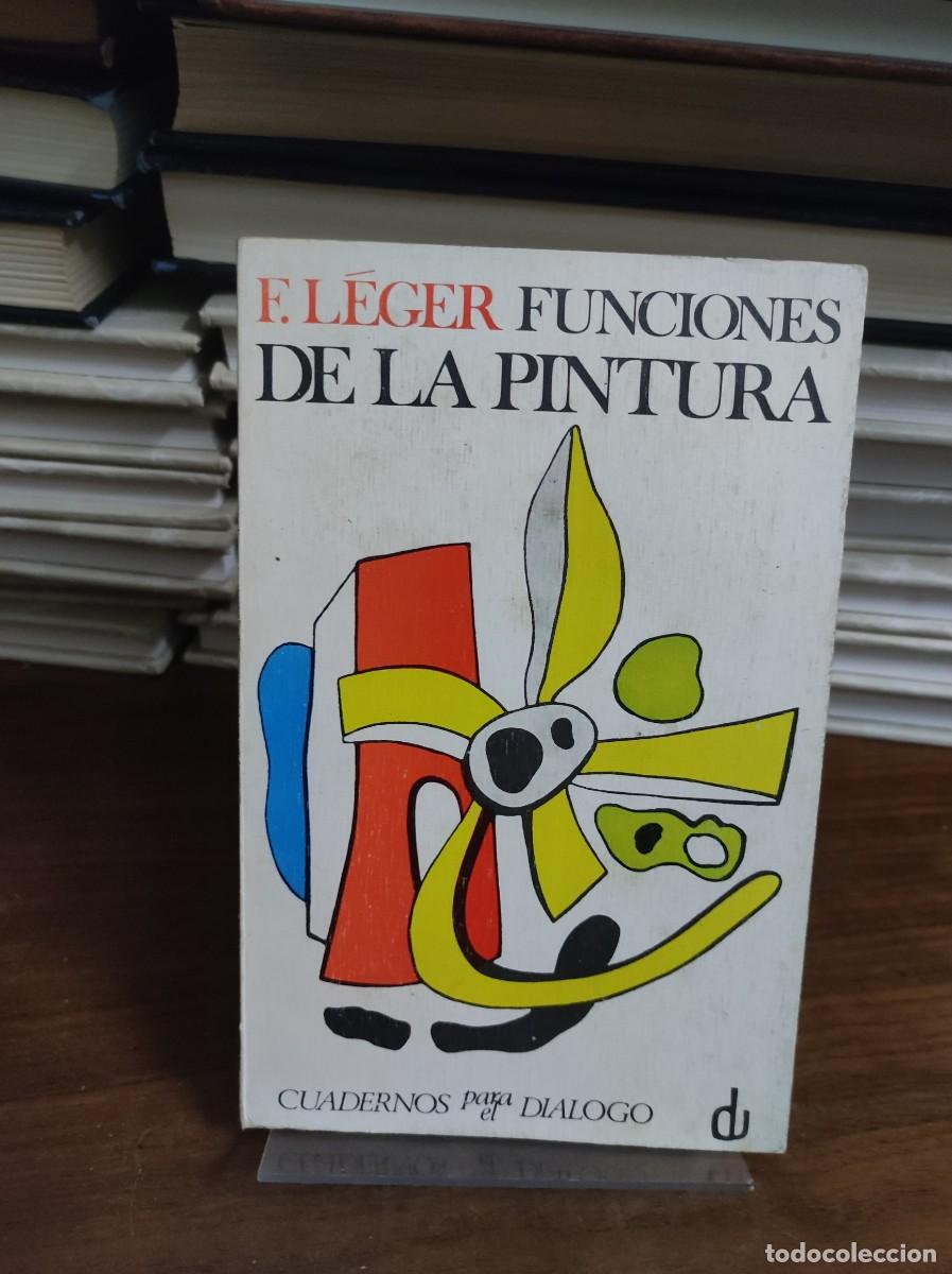 Libros: Funciones de la Pintura Fernand L&eacute;ger - Foto 1