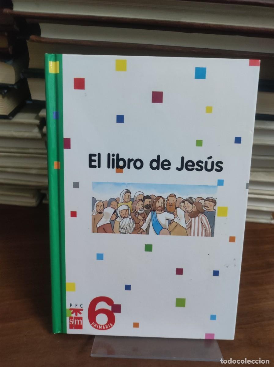 Libros: El libro de Jes&uacute;s (6&ordm; Primaria) - Foto 1