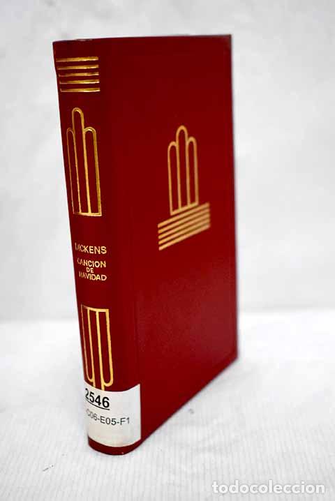 Libros: Canci&oacute;n de Navidad: El grillo del hogar.- Dickens, Charles