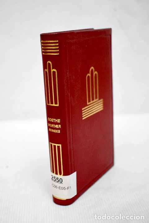 Libros: Las desventuras del joven Werther.- Goethe, Johann Wolfgang von